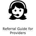 Referral Guide for Providers