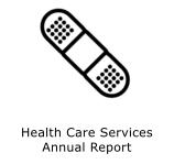 Health Care Services Annual Report